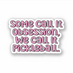 Some Call it Obsession, We Call it Pickleball Pink