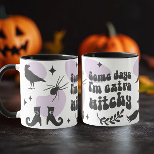 Some days I'm extra WITCHY Halloween Mug