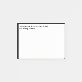 Some Days One Should Sleep in Post-it Notes