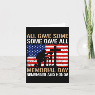 Some Gave Memorial Day Remember Honour Fallen Card