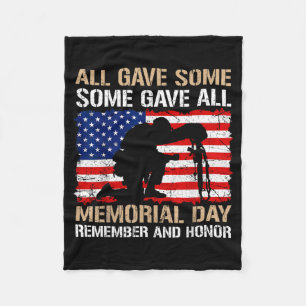 Some Gave Memorial Day Remember Honour USA Fallen Fleece Blanket