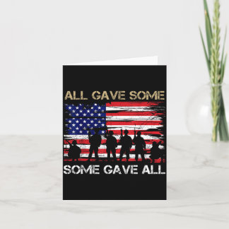 Some Gave Patriotic Flag Veterans Memorial Day Card