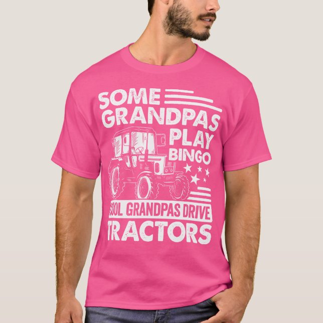 Some Grandpas Play Bingo Cool Grandpas Drive Tract T-Shirt (Front)