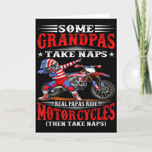 Some Grandpas Take Naps Real Grandpas Ride Motorcy Card