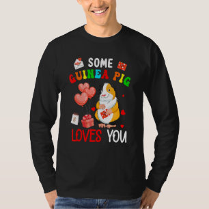 Some Guinea Pig Loves You Valentine's Day Animal T-Shirt