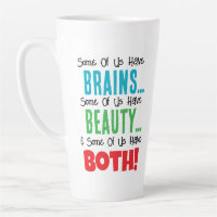 Some Have Brains and Beauty