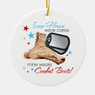 Some Heroes Wear Capes, Mine Wears Combat Boots Ceramic Tree Decoration