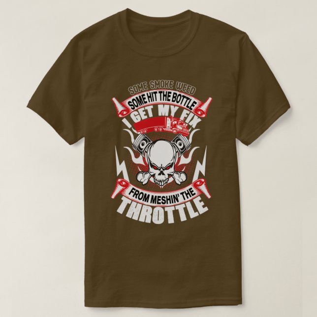 Some hit the bottle from meshin the throttle T-Shirt (Design Front)