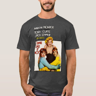SOME LIKE IT HOT Poster T-Shirt
