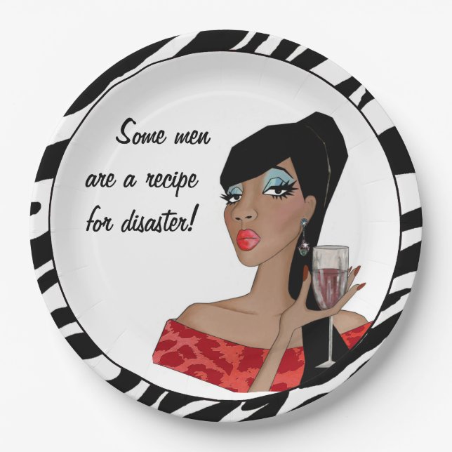 "Some men are a recipe for disaster!" Paper Plate (Front)