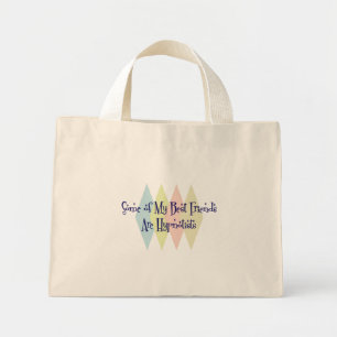 Some of My Best Friends Are Hypnotists Mini Tote Bag