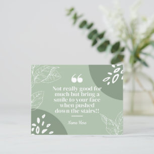 Some People Are Like Slinkies, Cool Person  Postcard