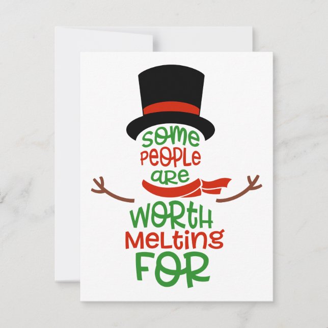 Some People Are Worth Melting For  Holiday Card (Front)