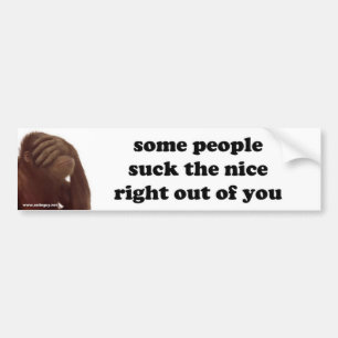 some people bumper sticker