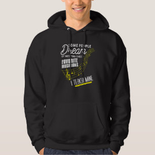 Some People Dream Of Meeting Their Favourite Music Hoodie