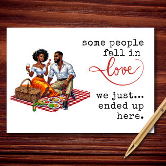 Some People Fall in Love We Just Ended Up Here Holiday Card