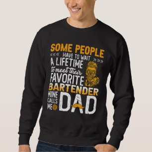 Some People Have To Wait To Meet Their Favourite B Sweatshirt
