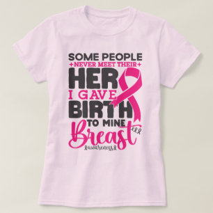 Some People Never Meet Breast Cancer Support Cool T-Shirt
