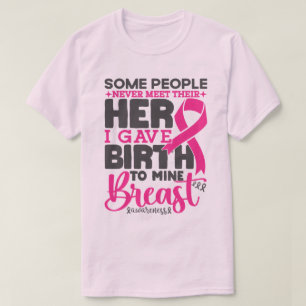 Some People Never Meet Breast Cancer Support Cool T-Shirt