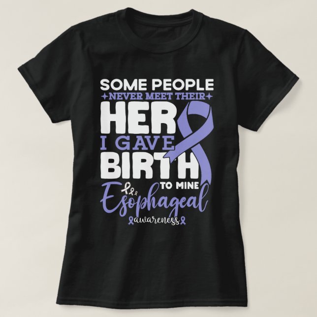 Some People Never Meet Their Hero Oesophageal  T-Shirt (Design Front)