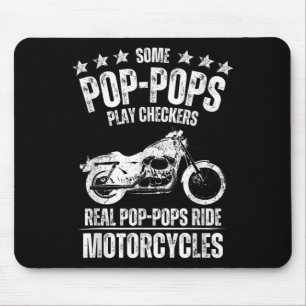Some Poppops Play Checkers Real Grandpas Ride Moto Mouse Pad