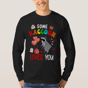 Some Raccoon Loves You Valentine's Day Animal T-Shirt