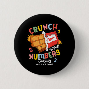 Some Rock The Number Today Teacher Test Day 6 Cm Round Badge