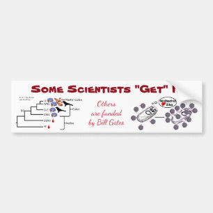 Some Scientists "Get" It by RoseWrites Bumper Sticker
