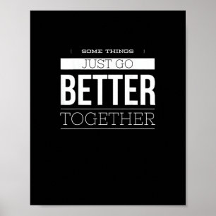 Some Things Just Go Better Together Vintage Style Poster
