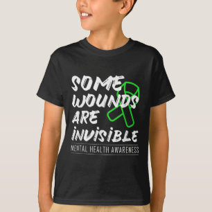 Some Wounds Are Invisible Mental Health Awareness  T-Shirt
