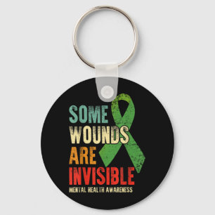 Some Wounds Are Invisible - Mental Health Key Ring