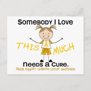 Somebody I Love - Childhood Cancer (Girl) Postcard