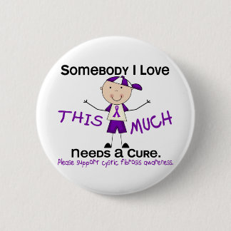 Somebody I Love - Cystic Fibrosis (Boy) 6 Cm Round Badge