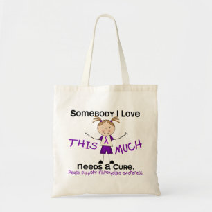 Somebody I Love - Fibromyalgia (Girl) Tote Bag