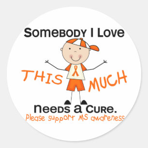 Somebody I Love - MS (Boy) Multiple Sclerosis Classic Round Sticker