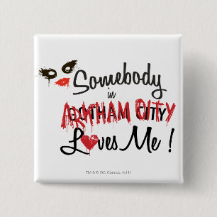 Somebody in AC Loves Me 15 Cm Square Badge