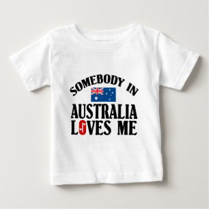Somebody In Australia Baby T-Shirt