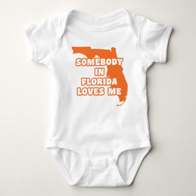 Somebody in Florida Loves Me Baby Bodysuit (Front)