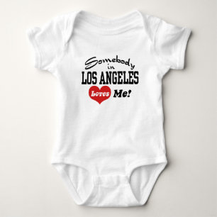 Somebody In Los angeles Loves Me Baby Bodysuit