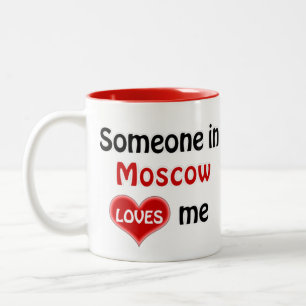 Somebody in Moscow loves me Two-Tone Coffee Mug
