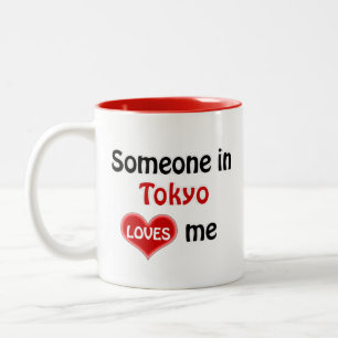 Somebody in Tokyo loves me Two-Tone Coffee Mug