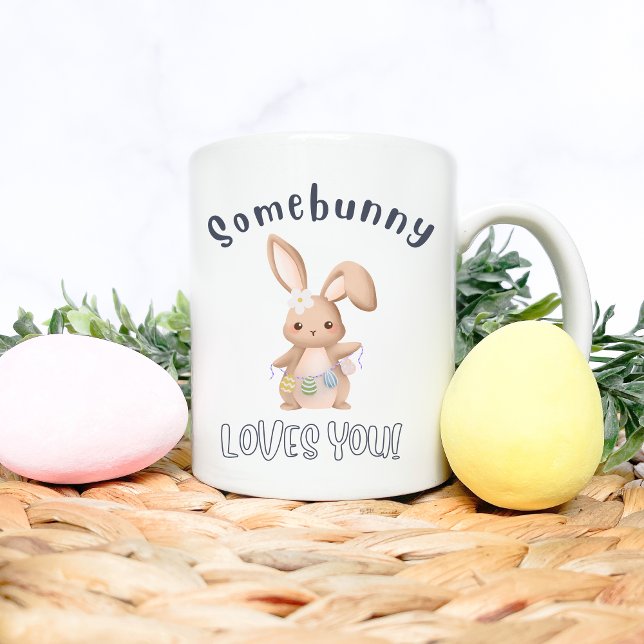 Somebody Loves You | Easter Mug Gift  (Creator Uploaded)