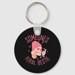Somebody's Feral Bestie Halloween Skeleton Key Ring