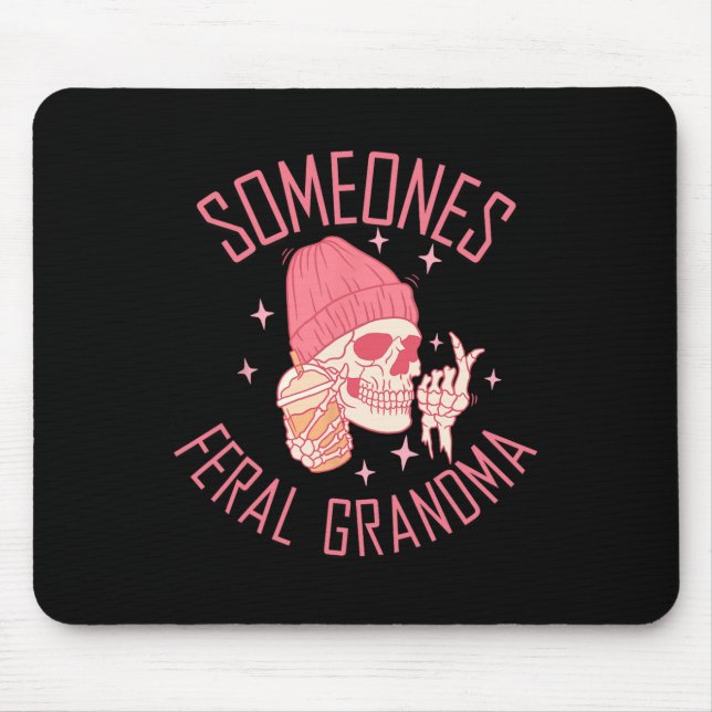 Somebody's Feral Grandma Halloween Skeleton  Mouse Pad (Front)