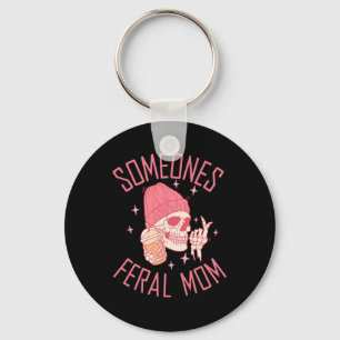 Somebody's Feral Mum Halloween Skeleton Mothers Da Key Ring
