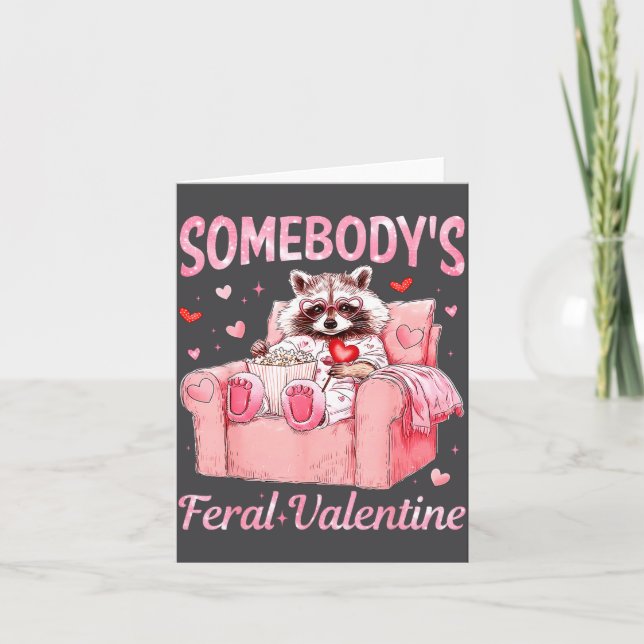 Somebody's Feral Valentine Cute Raccoon Xoxo Valen Card (Front)