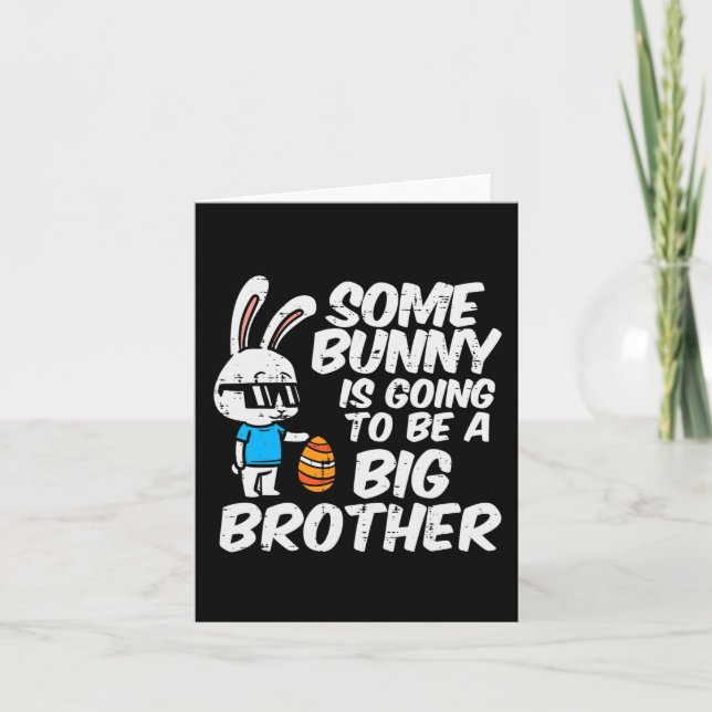 Somebunny Is Going To Be A Big Brother Easter Preg Card (Front)
