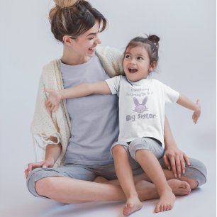 Somebunny Is Going To Be A Big Sister Toddler T-Shirt