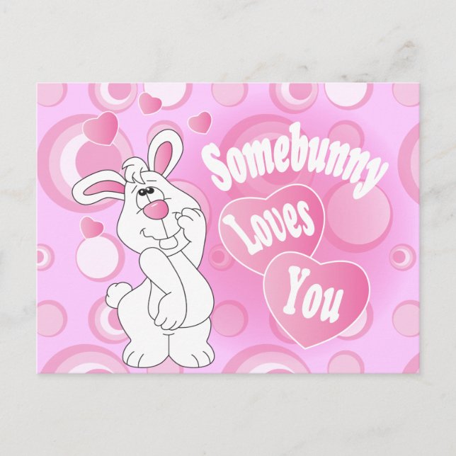 Somebunny Love You Bunny Postcard (Front)