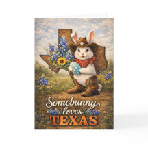Somebunny Loves Texas Easter Greeting Card